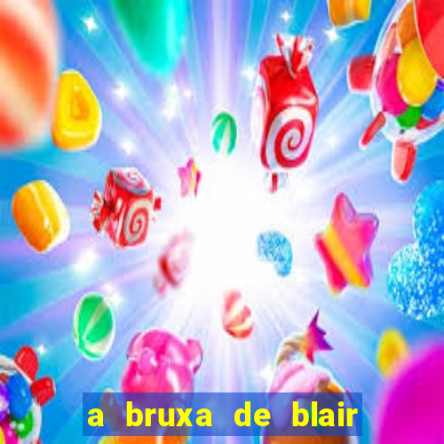 a bruxa de blair 1999 filme completo dublado